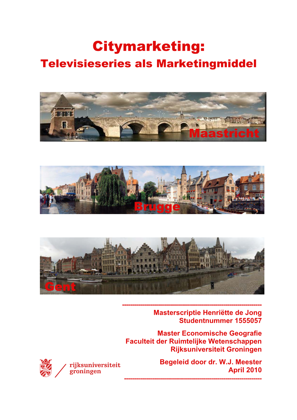 Citymarketing: Televisieseries Als Marketingmiddel