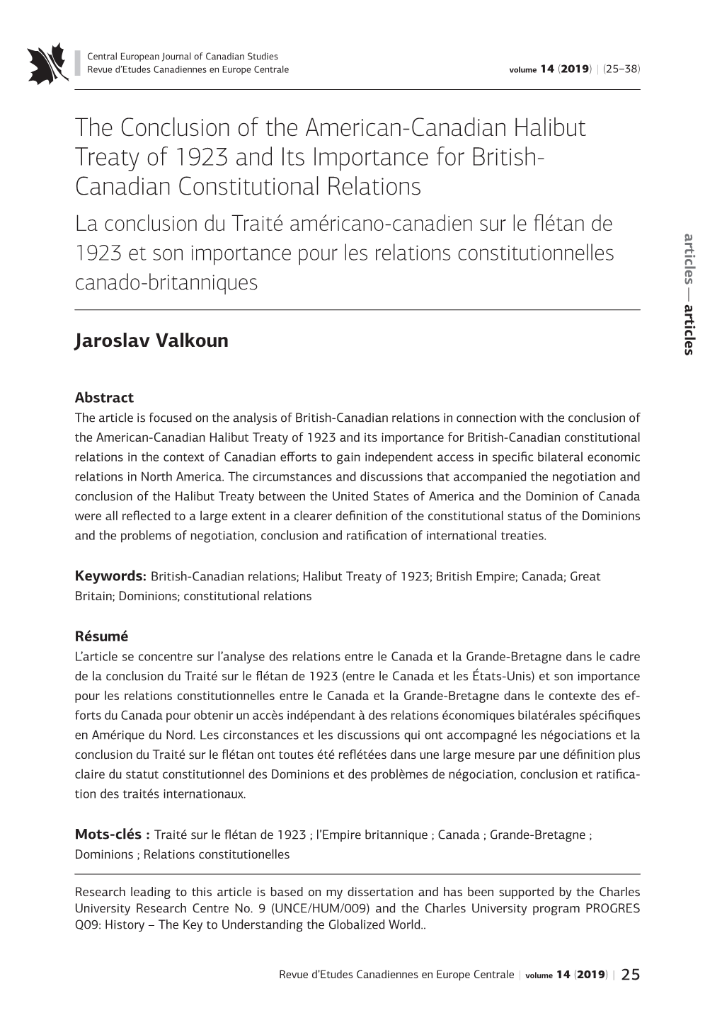 The Conclusion of the American-Canadian Halibut Treaty of 1923 and Its Importance for British- Canadian Constitutional Relations