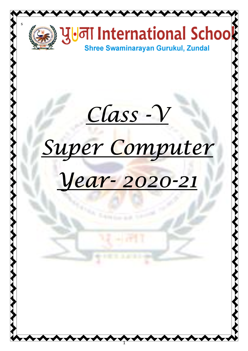 Class -V Super Computer Year- 2020-21