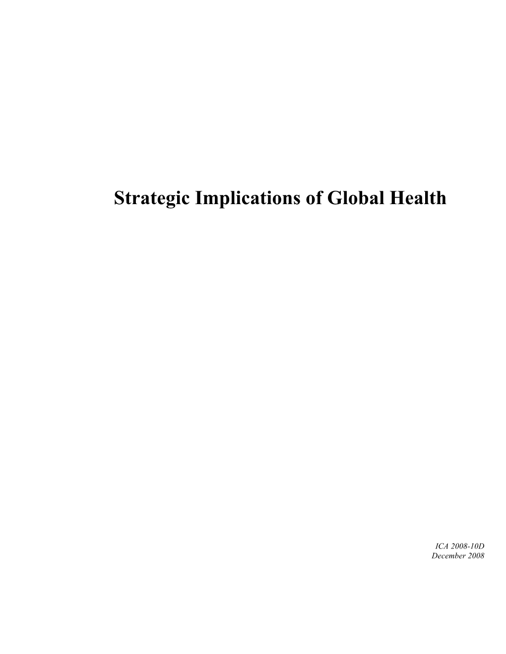 Strategic Implications of Global Health