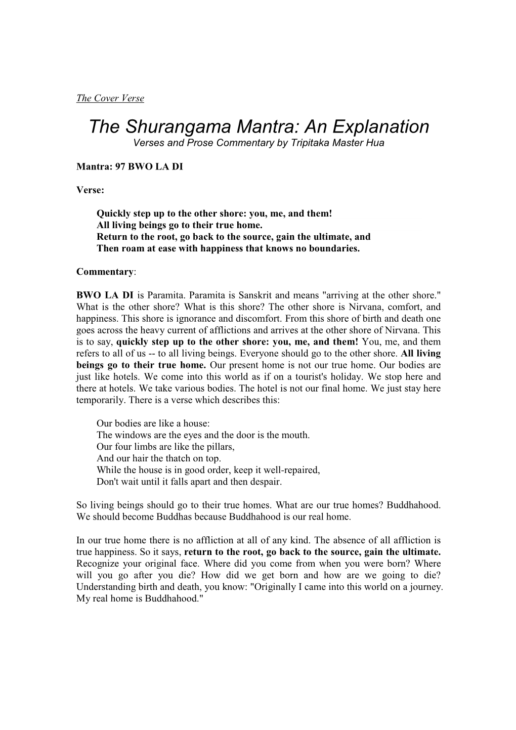 The Shurangama Mantra: an Explanation Verses and Prose Commentary by Tripitaka Master Hua