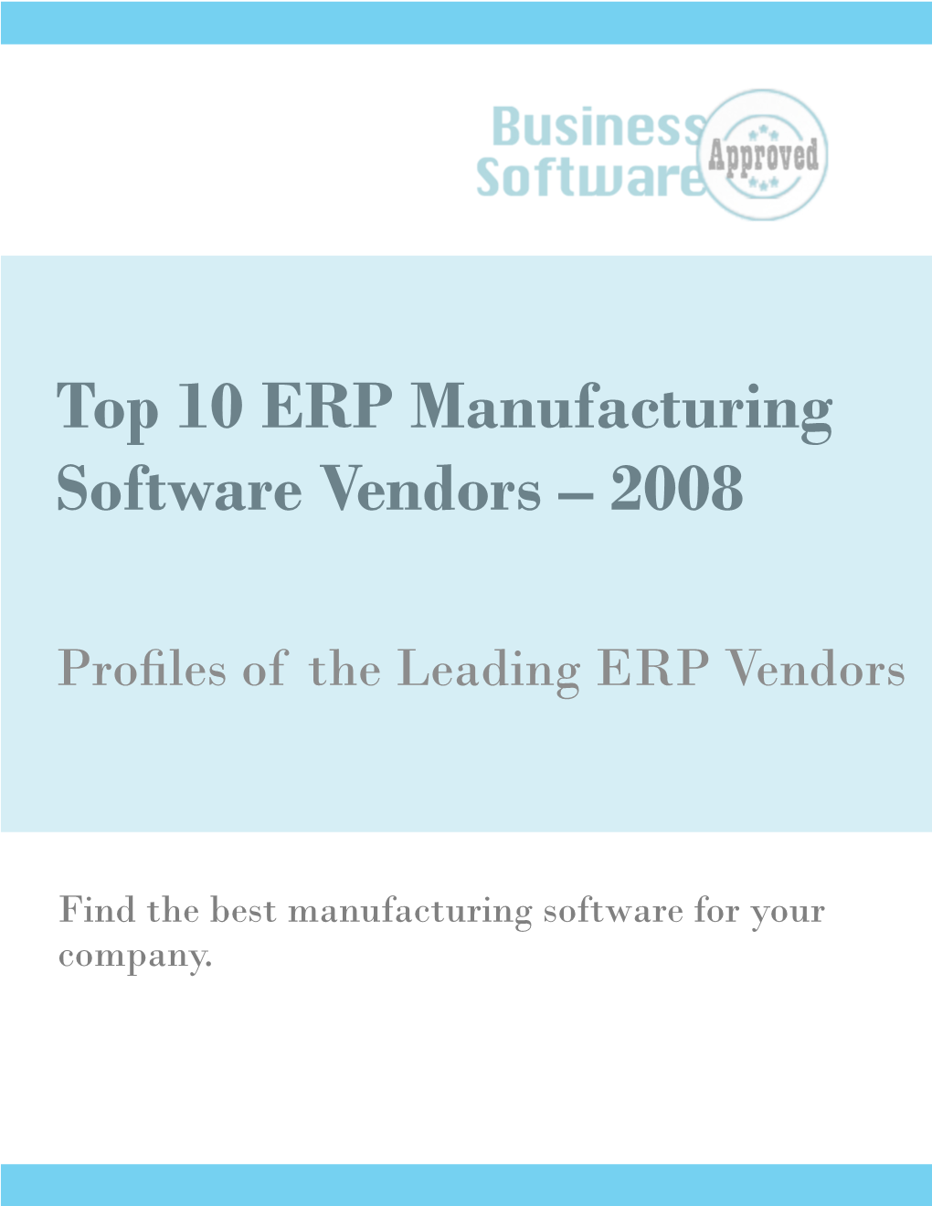 Top 10 ERP Manufacturing Software Vendors – 2008