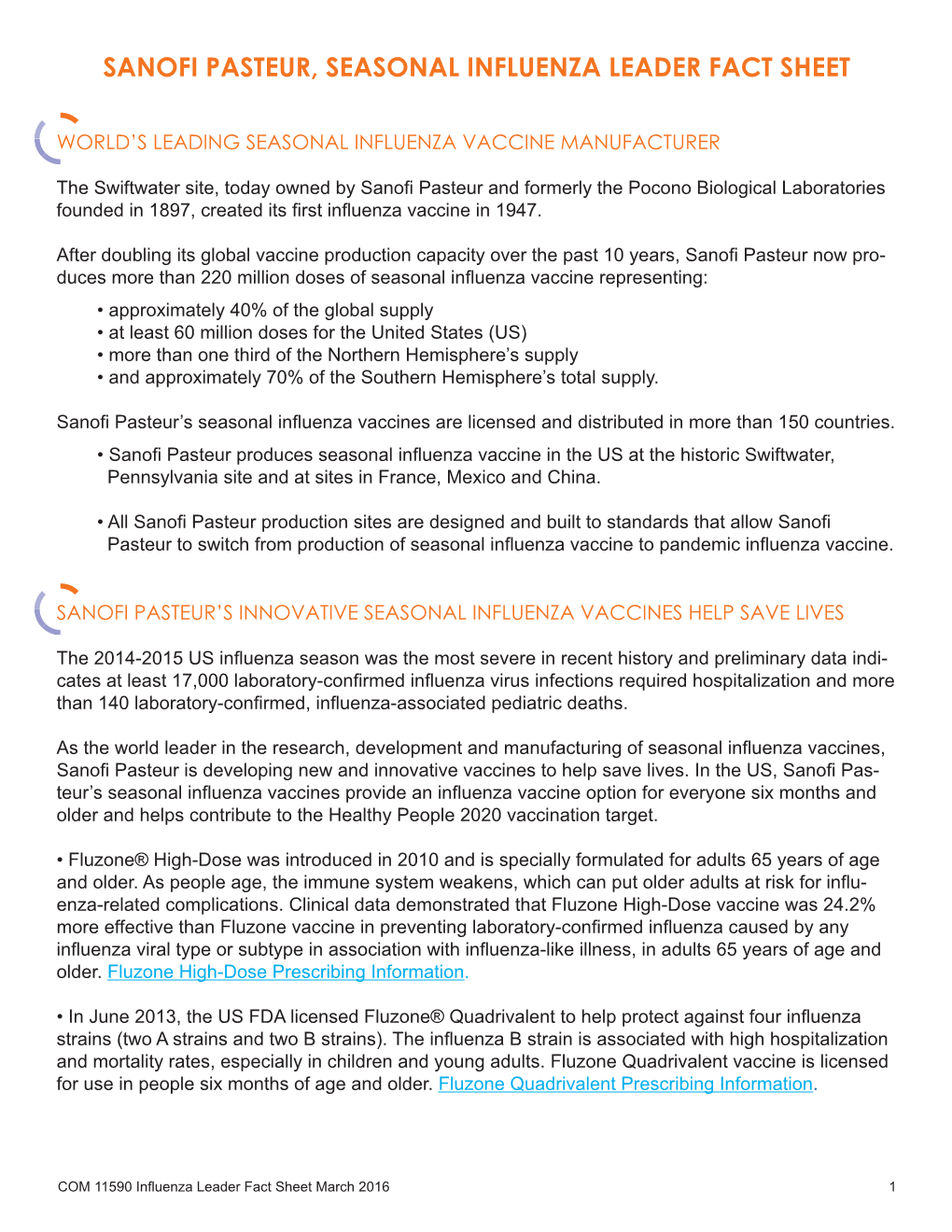 Sanofi Pasteur, Seasonal Influenza Leader Fact Sheet