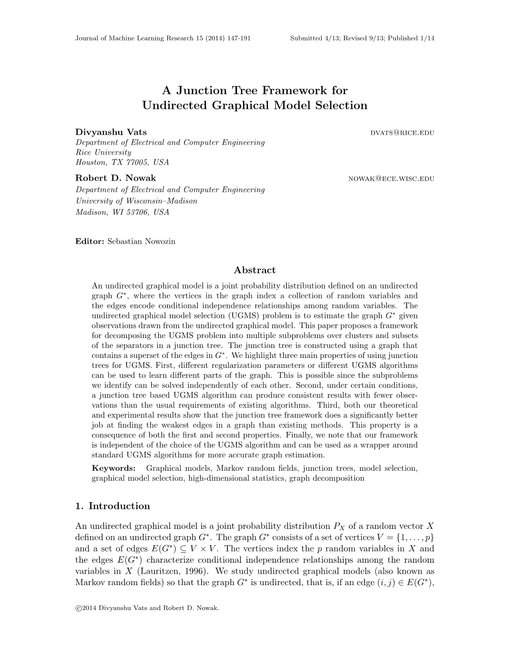 A Junction Tree Framework for Undirected Graphical Model Selection