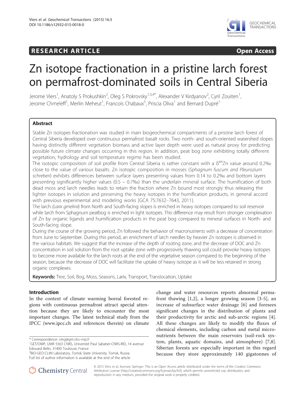 Zn Isotope Fractionation in a Pristine Larch Forest on Permafrost