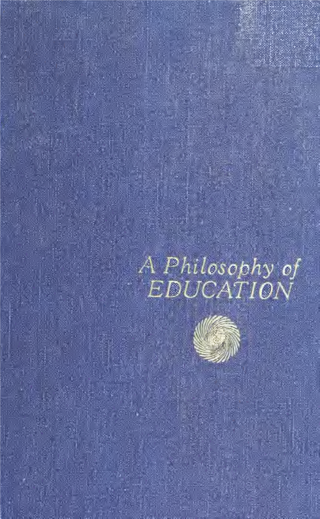 A Philosophy of Education