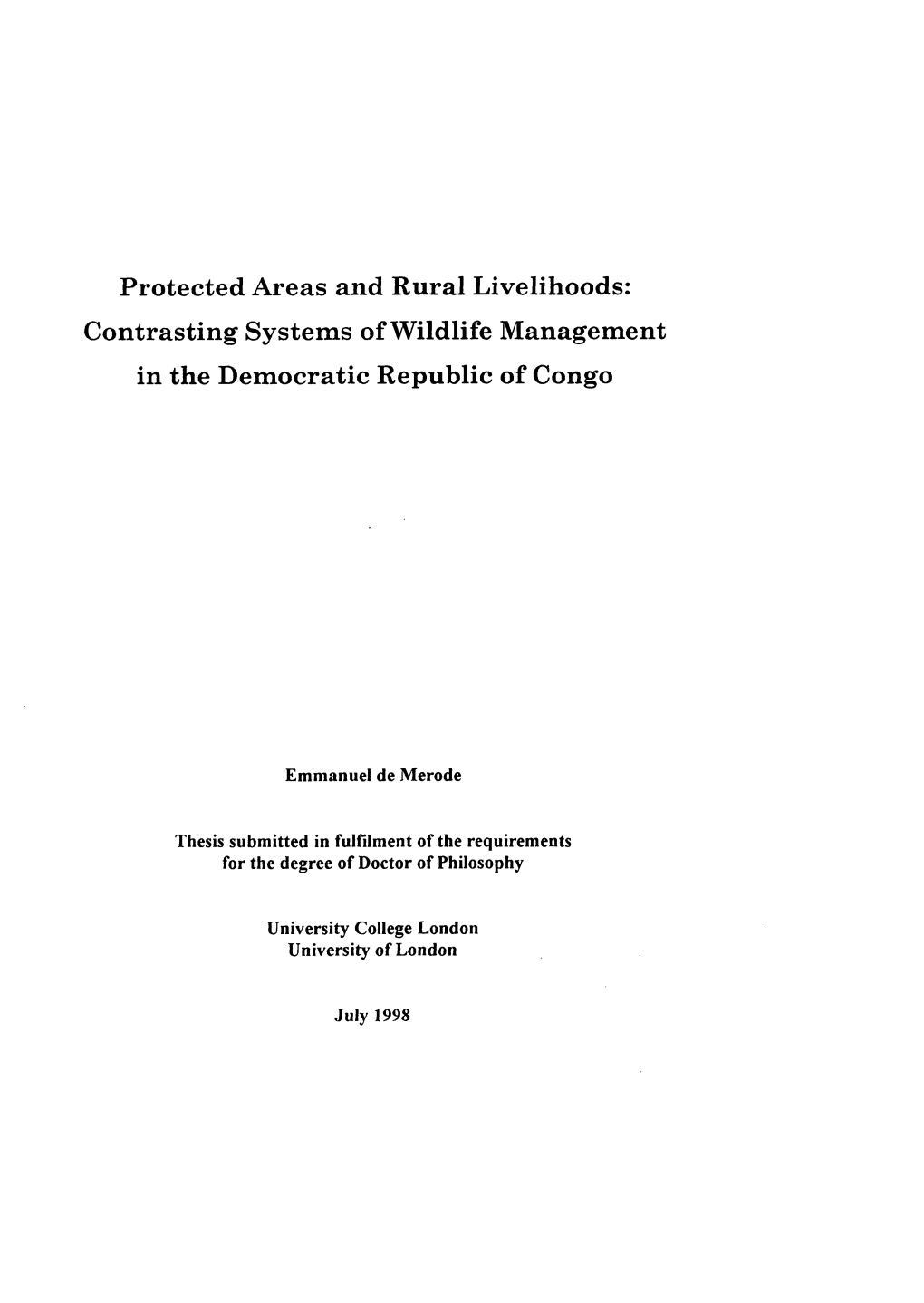 Protected Areas and Rural Livelihoods: Contrasting Systems of Wildlife Management in the Democratic Republic of Congo