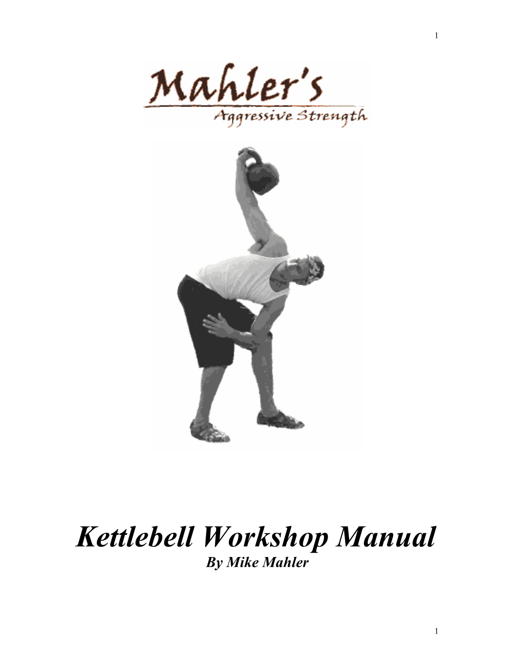 Kettlebell Workshop Manual by Mike Mahler