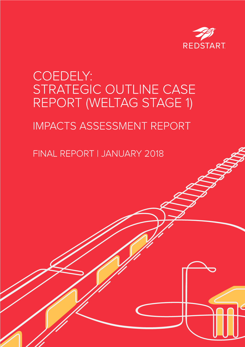 Coedely: Strategic Outline Case Report (Weltag Stage 1) Impacts Assessment Report