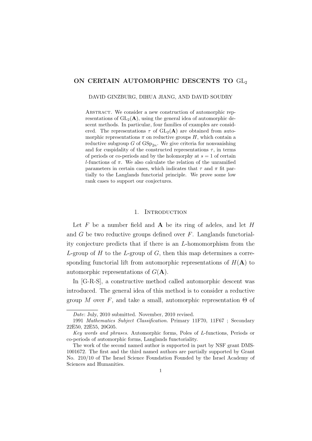 ON CERTAIN AUTOMORPHIC DESCENTS to GL 1. Introduction