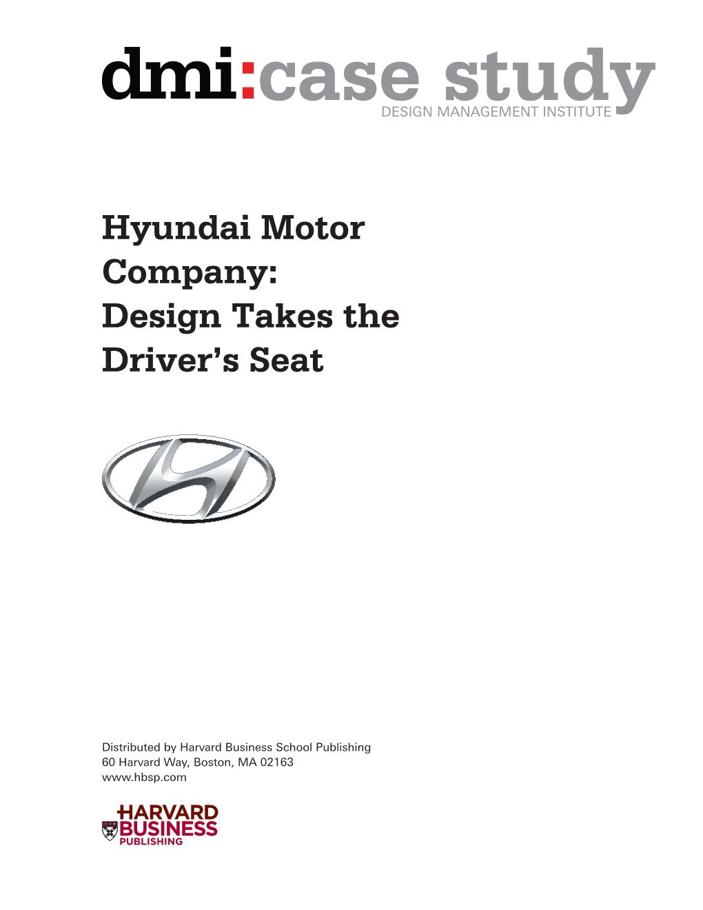 Hyundai Motor Company: Design Takes the Driver's Seat