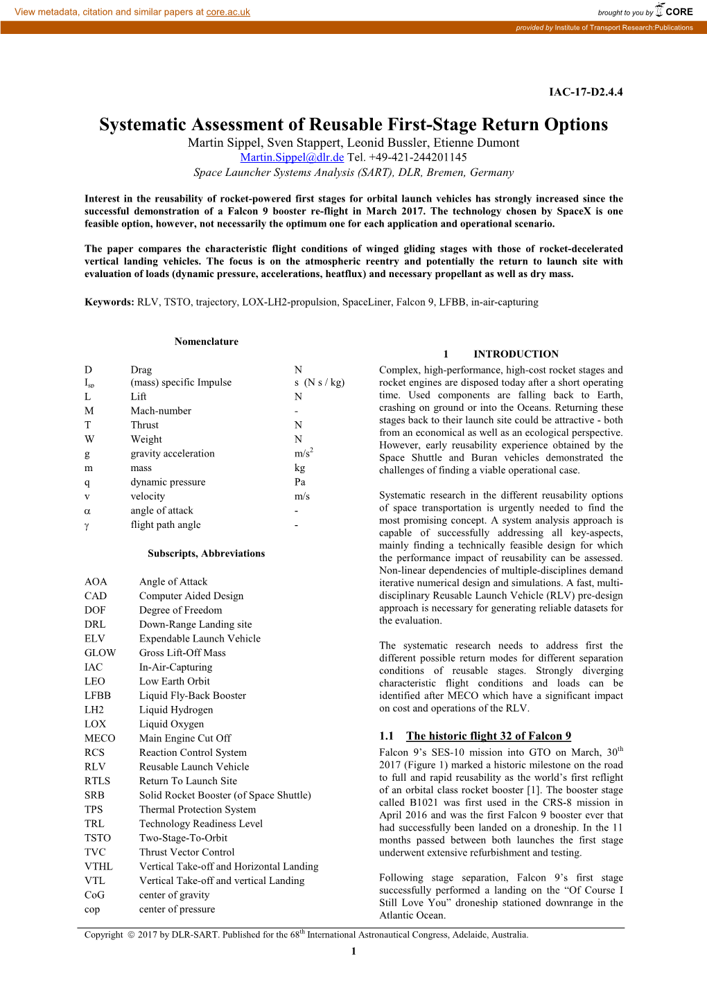 Systematic Assessment of Reusable First-Stage Return Options Martin Sippel, Sven Stappert, Leonid Bussler, Etienne Dumont Martin.Sippel@Dlr.De Tel