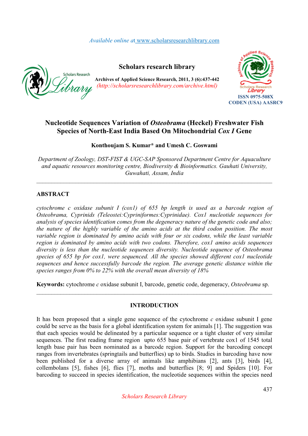 Scholars Research Library Nucleotide Sequences Variation of Osteobrama (Heckel) Freshwater Fish Species of North-East India Base