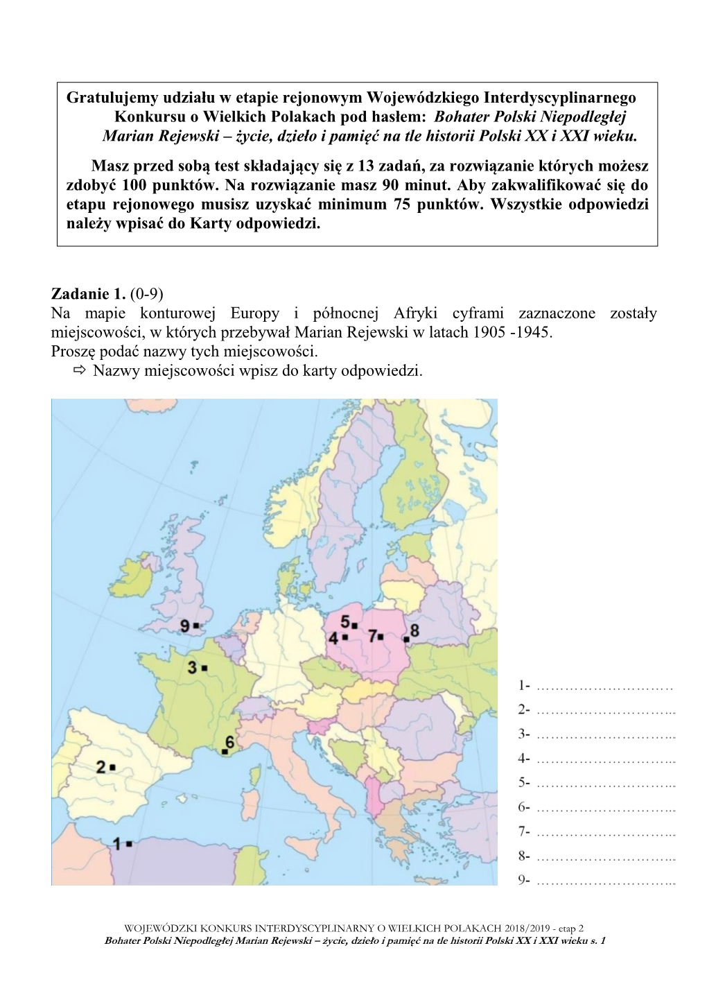Zadanie 1. (0-9) Na Mapie Konturowej Europy I Północnej Afryki Cyframi