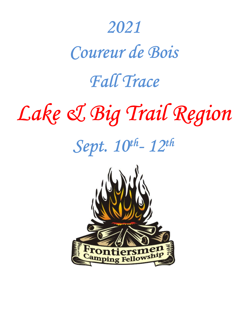 Lake & Big Trail Region