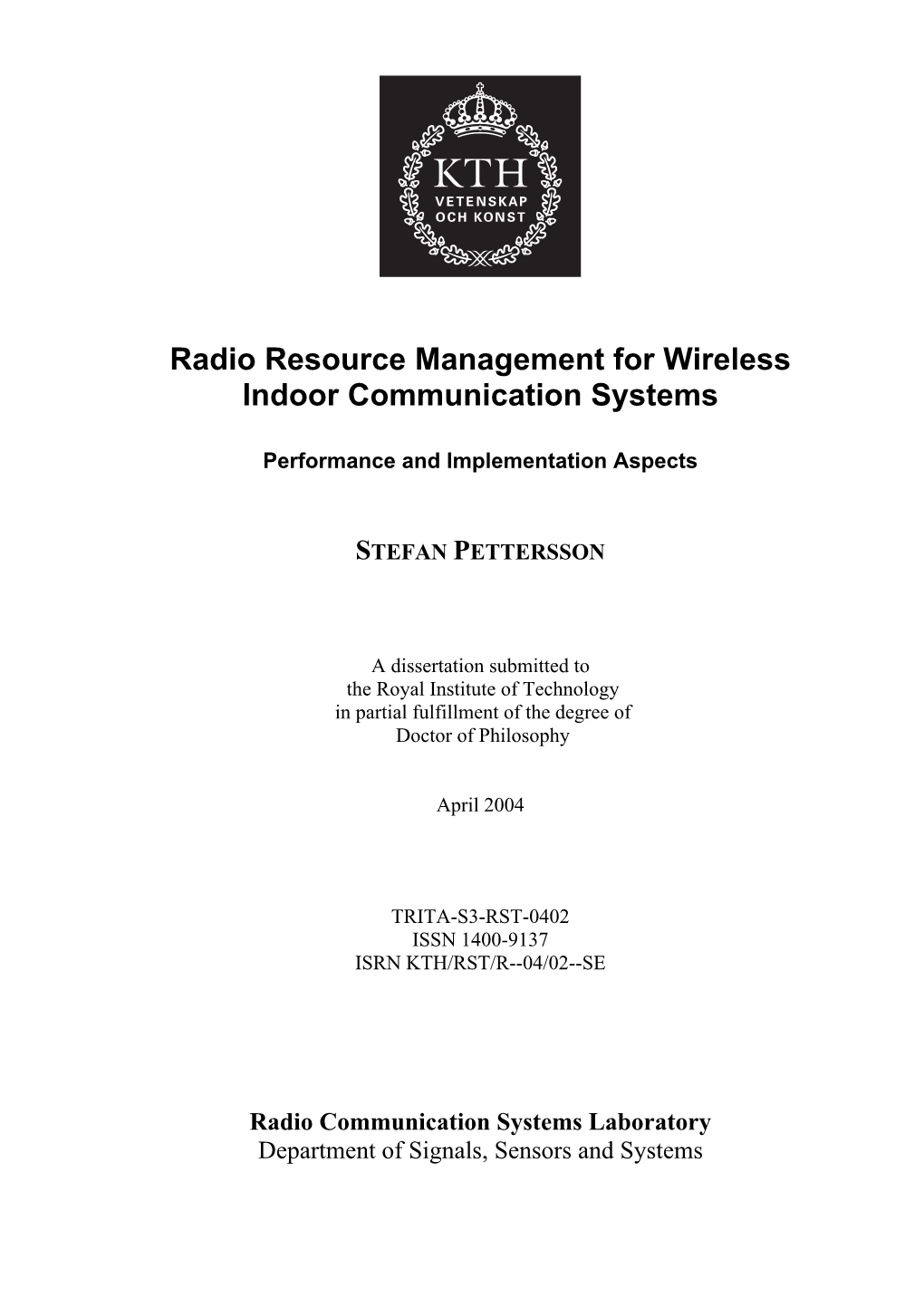 Radio Resource Management for Wireless Indoor Communication Systems