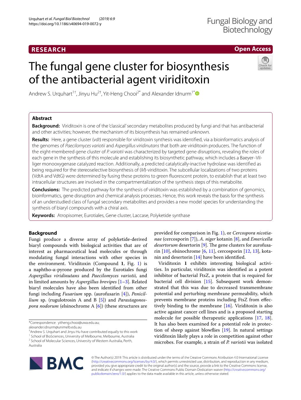 The Fungal Gene Cluster for Biosynthesis of the Antibacterial Agent Viriditoxin Andrew S