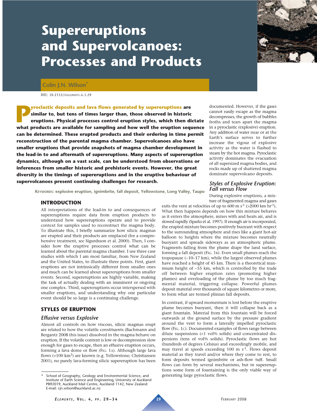 Supereruptions and Supervolcanoes: Processes and Products