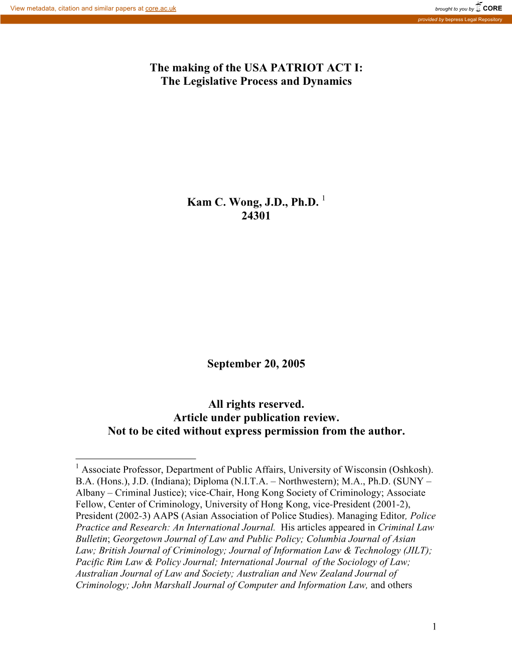 The Making of the USA PATRIOT ACT I: the Legislative Process and Dynamics