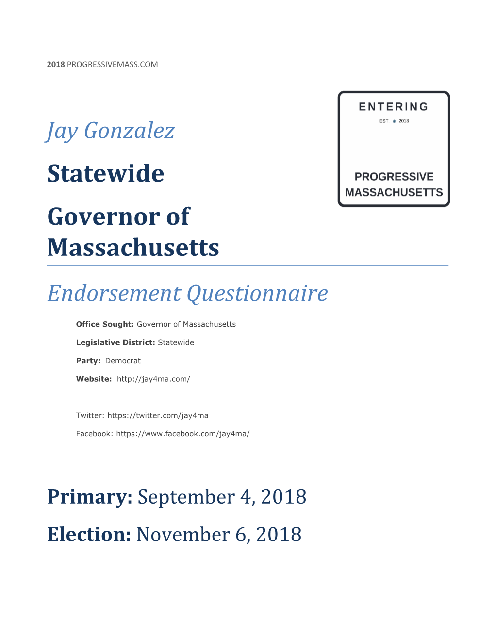 Jay Gonzalez Statewide Governor of Massachusetts Endorsement Questionnaire