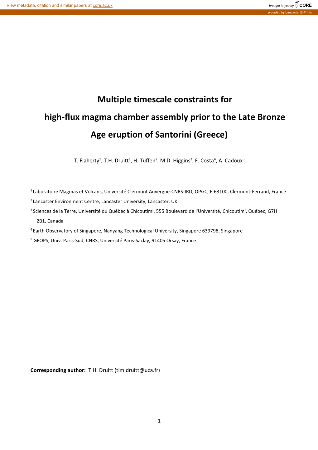 Multiple Timescale Constraints for High-Flux Magma Chamber Assembly Prior to the Late Bronze Age Eruption of Santorini (Greece)