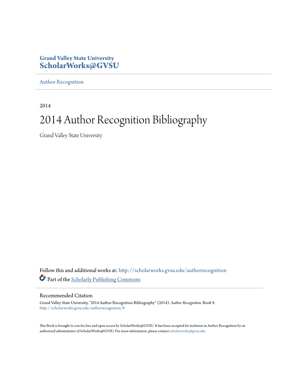 2014 Author Recognition Bibliography Grand Valley State University