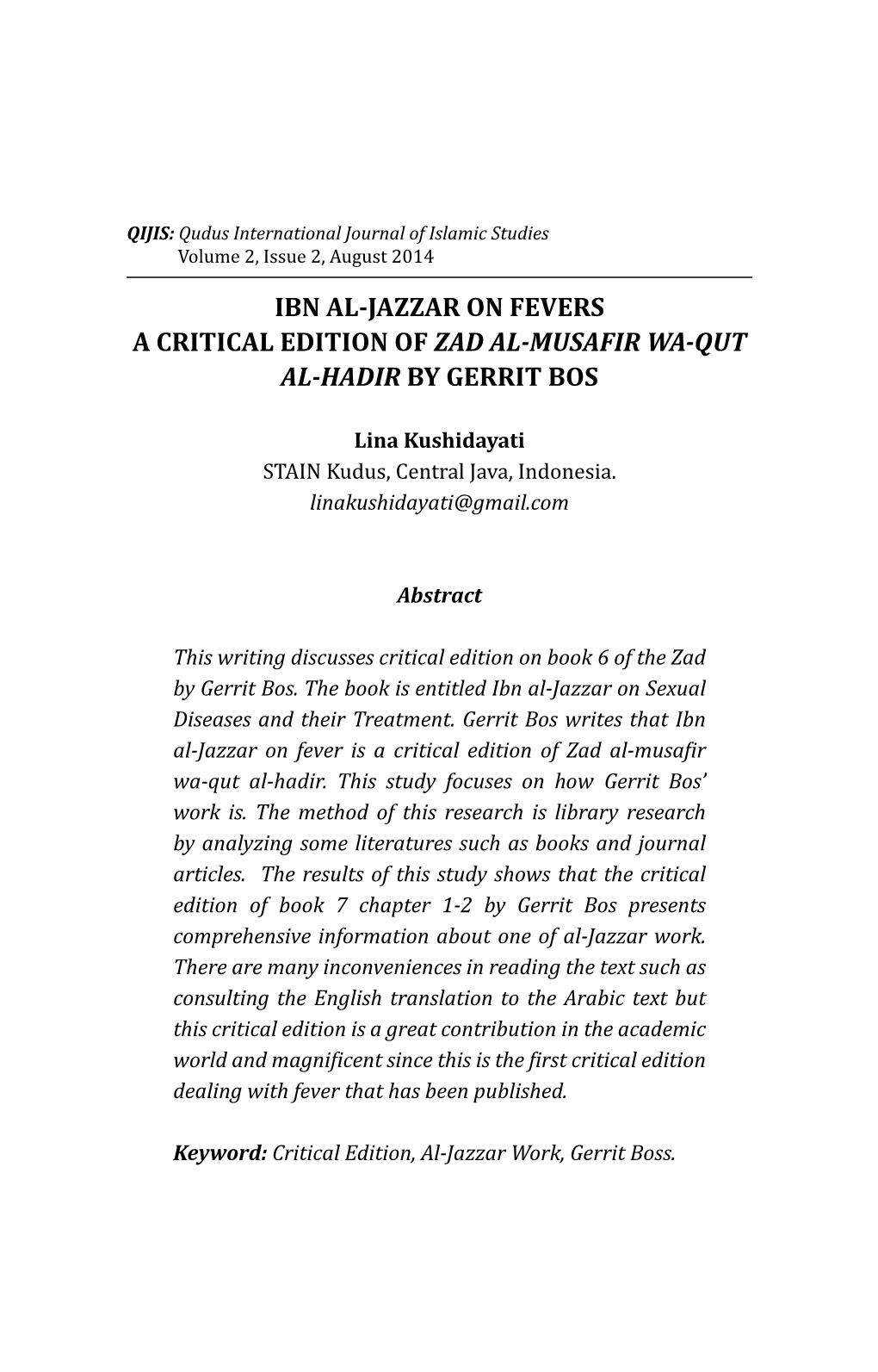 Ibn Al-Jazzar on Fevers a Critical Edition of Zad Al-Musafir Wa-Qut Al-Hadir by Gerrit Bos