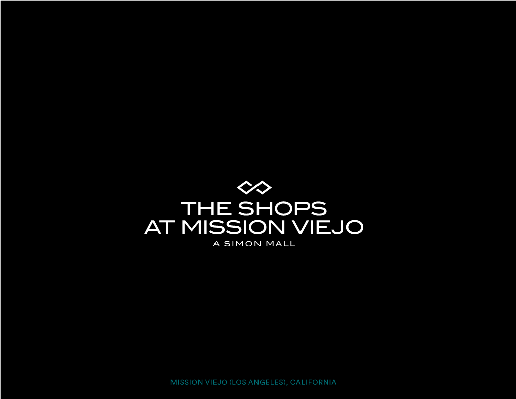 Mission Viejo (Los Angeles), California an Expanding Opportunity