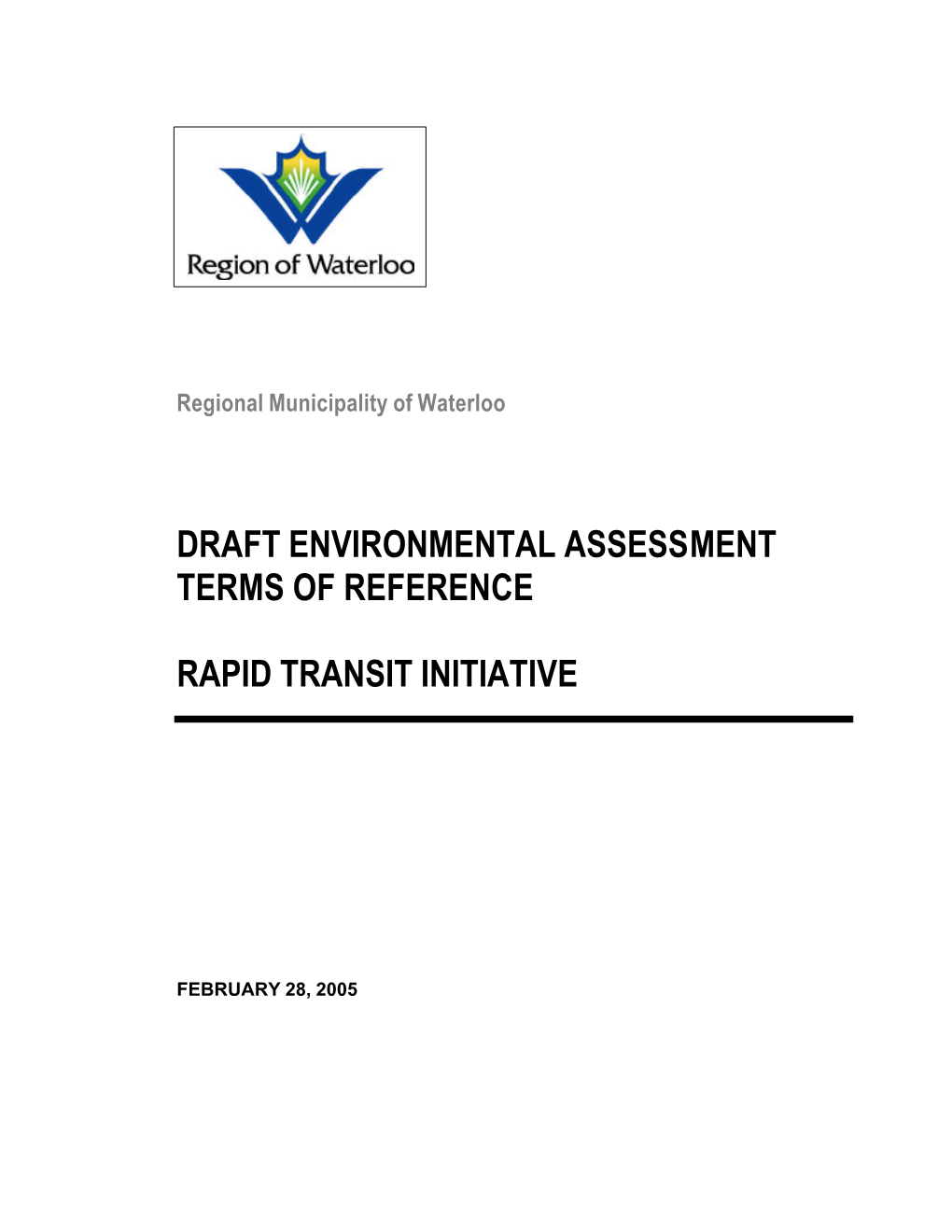 Draft Terms of Reference for the Rapid Transit Individual Environmental