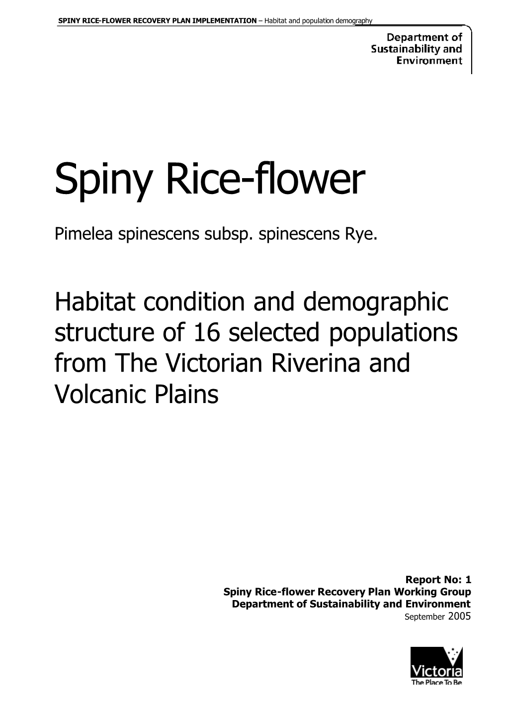 SPINY RICE-FLOWER RECOVERY PLAN IMPLEMENTATION – Habitat and Population Demography