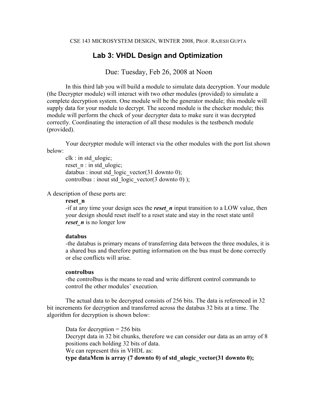 Cse 143 Microsystem Design, Winter 2008, Prof. Rajesh Gupta