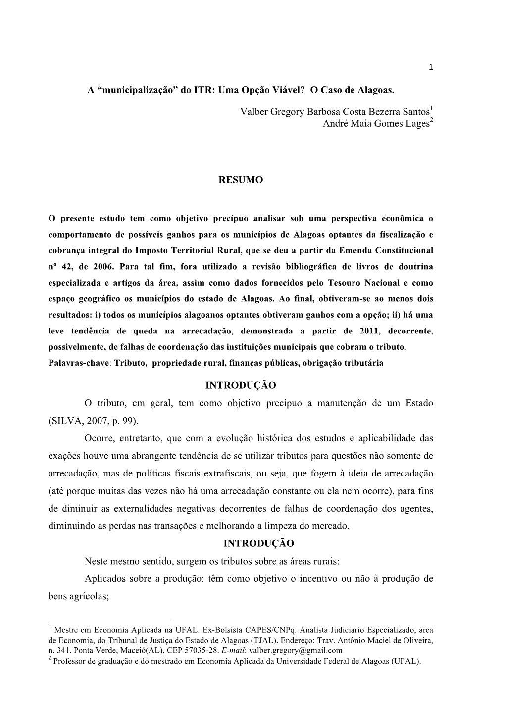 A “Municipalização” Do ITR: Uma Opção Viável? O Caso De Alagoas