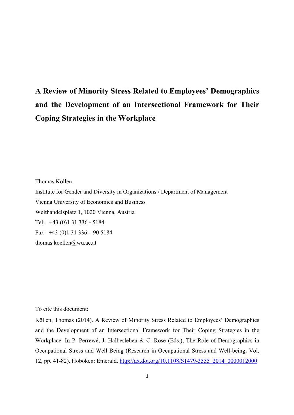 A Review of Minority Stress Related to Employees' Demographics and The
