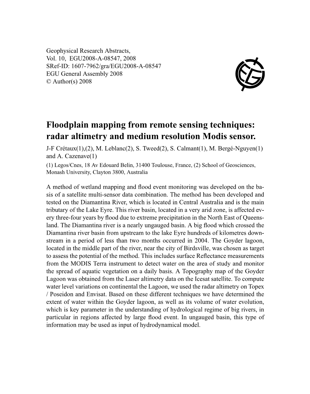 Floodplain Mapping from Remote Sensing Techniques: Radar Altimetry and Medium Resolution Modis Sensor