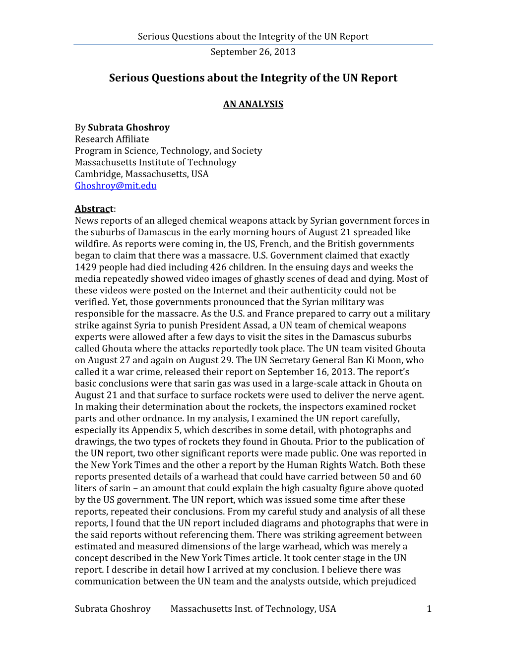 Serious Questions About the Integrity of the UN Report September 26, 2013