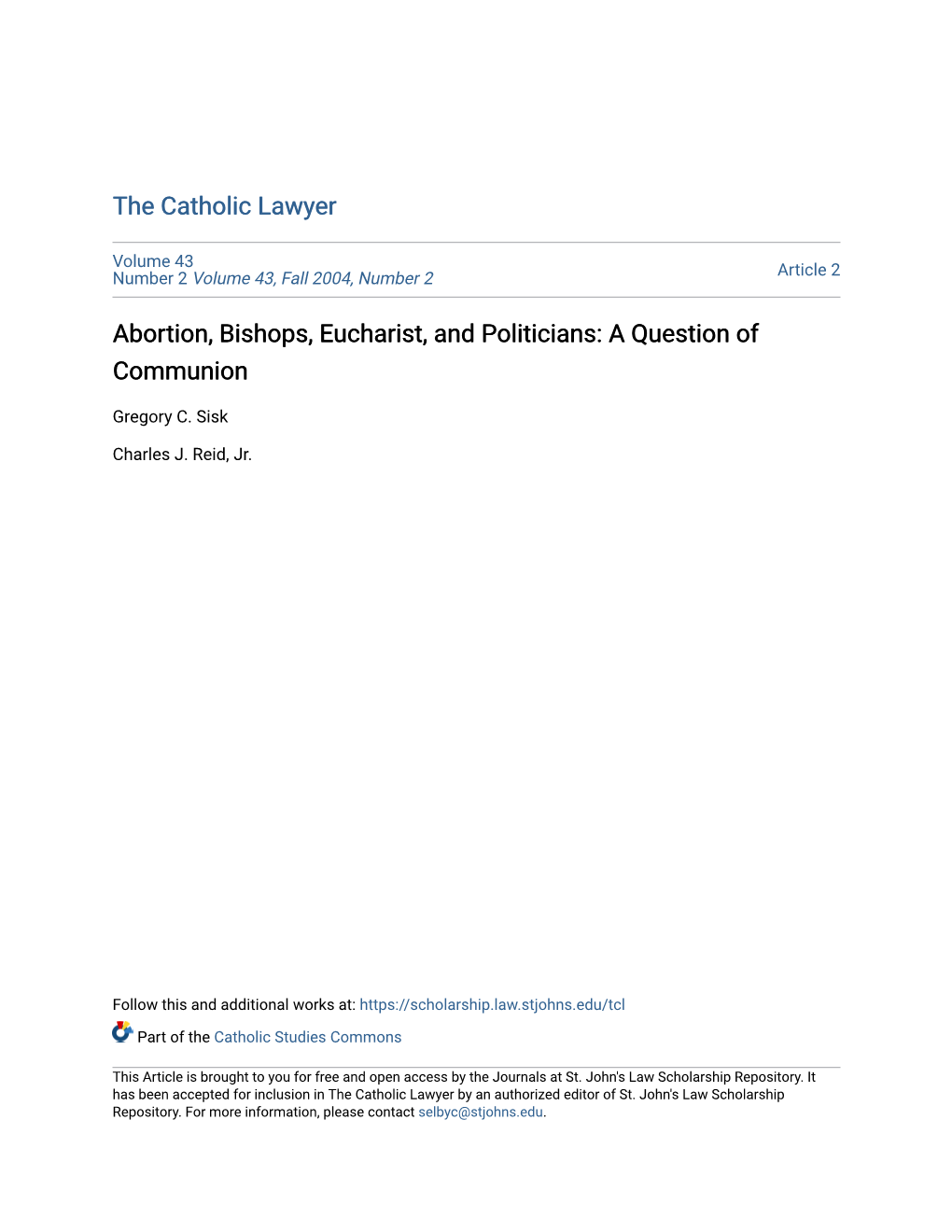 Abortion, Bishops, Eucharist, and Politicians: a Question of Communion