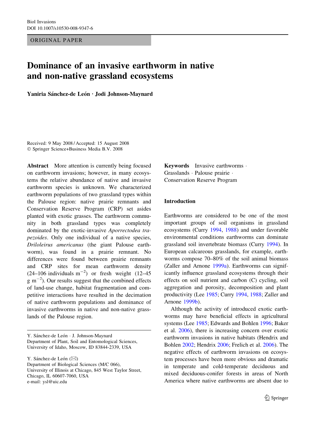 Dominance of an Invasive Earthworm in Native and Non-Native Grassland Ecosystems