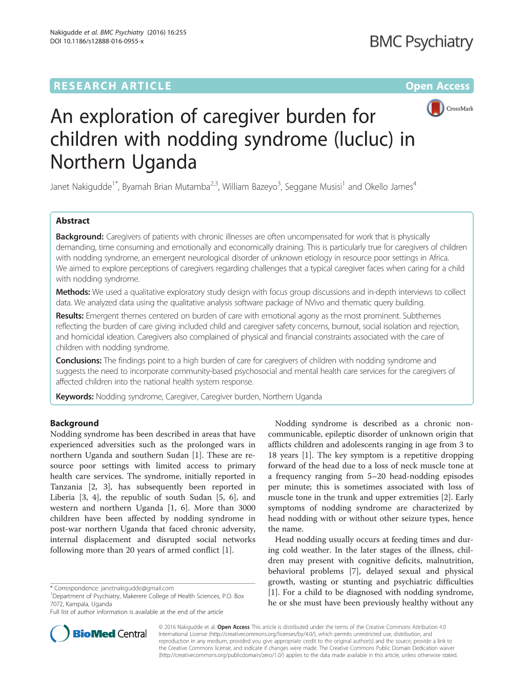 In Northern Uganda Janet Nakigudde1*, Byamah Brian Mutamba2,3, William Bazeyo3, Seggane Musisi1 and Okello James4