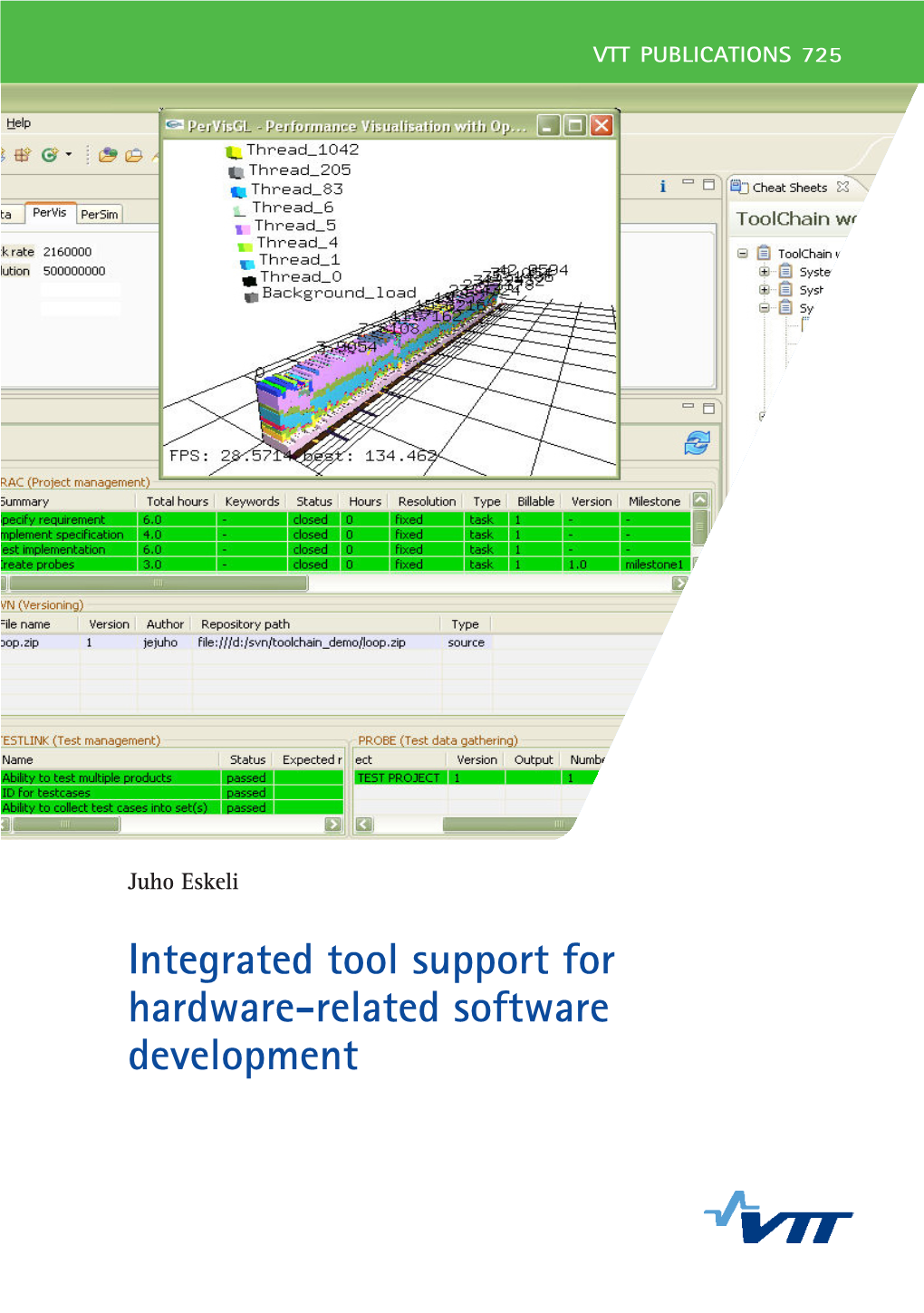 Integrated Tool Support for Hardware-Related Software Development