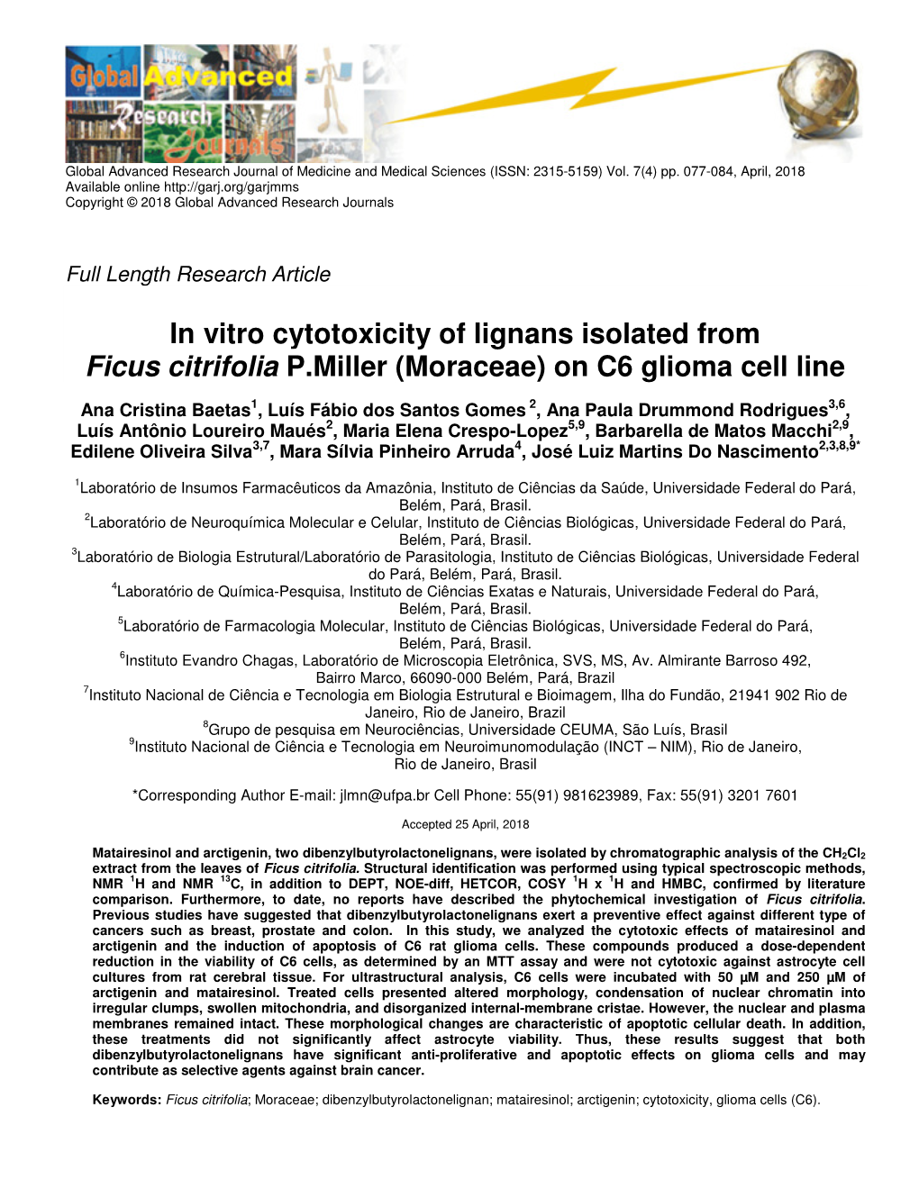 In Vitro Cytotoxicity of Lignans Isolated from Ficus Citrifolia P.Miller (Moraceae) on C6 Glioma Cell Line