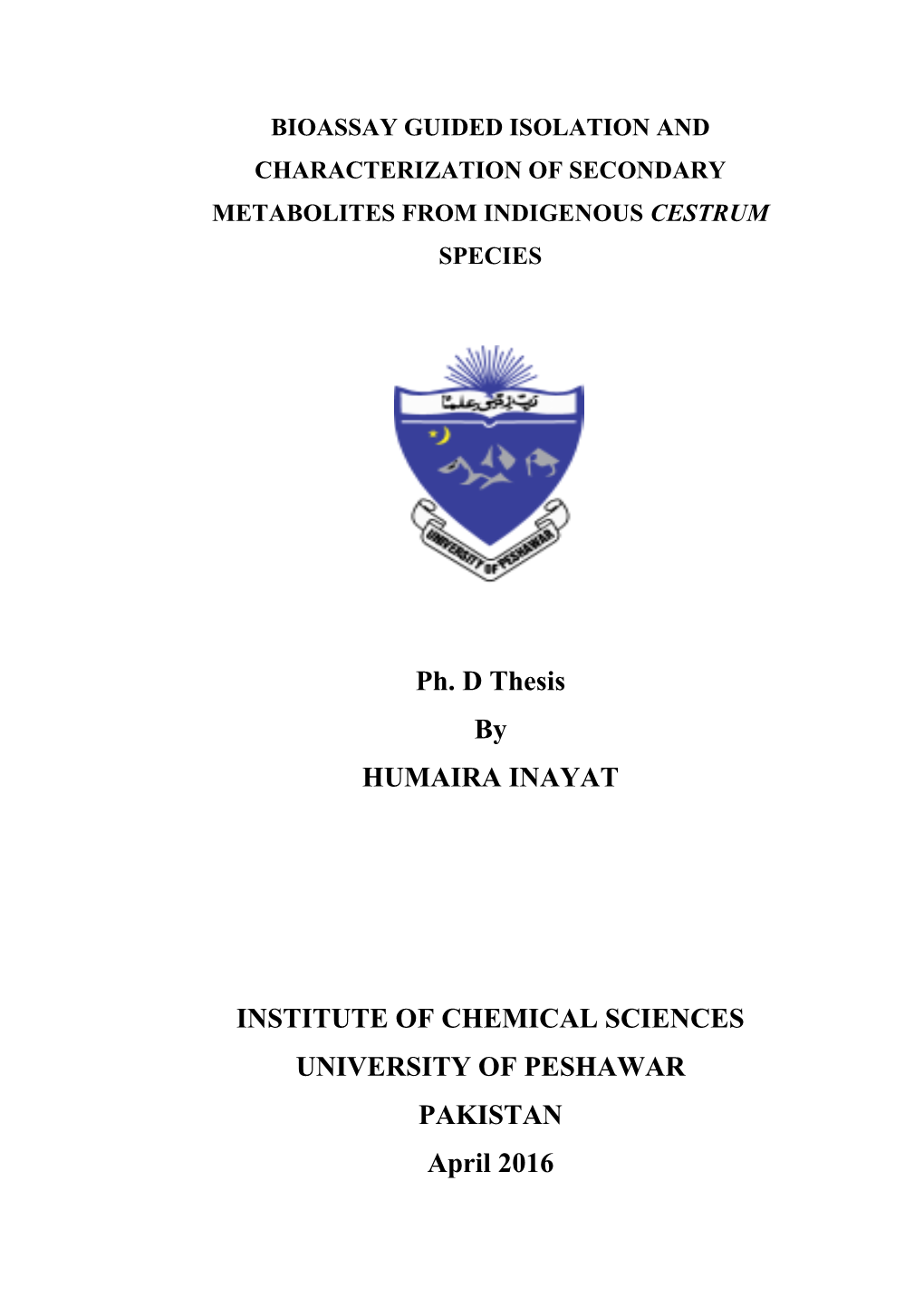Ph. D Thesis by HUMAIRA INAYAT INSTITUTE of CHEMICAL SCIENCES UNIVERSITY of PESHAWAR PAKISTAN April 2016