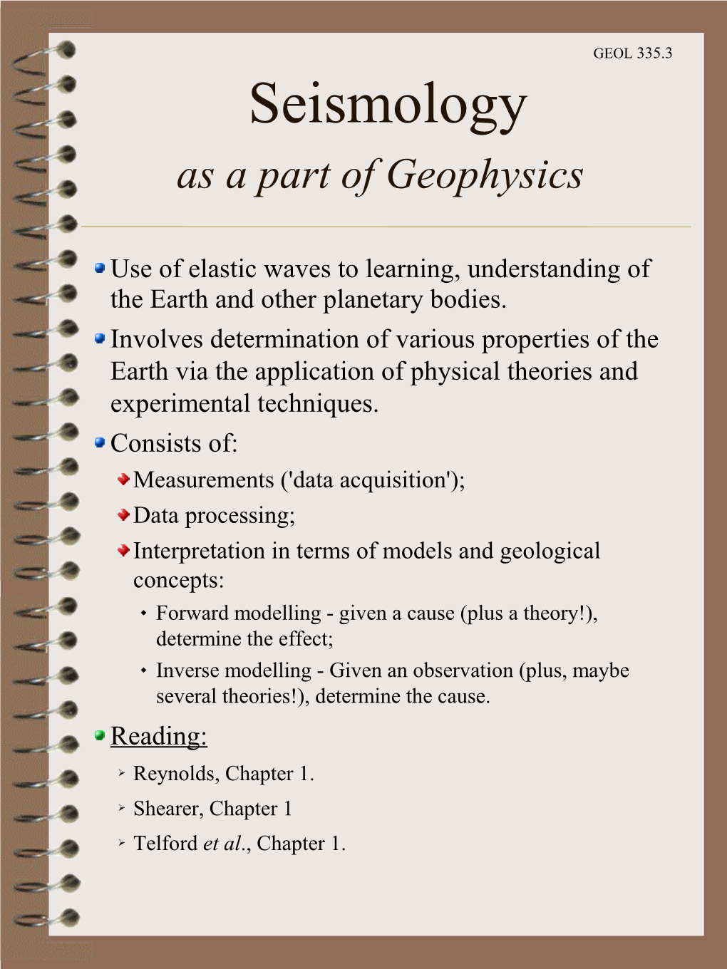 Seismology and Geophysics
