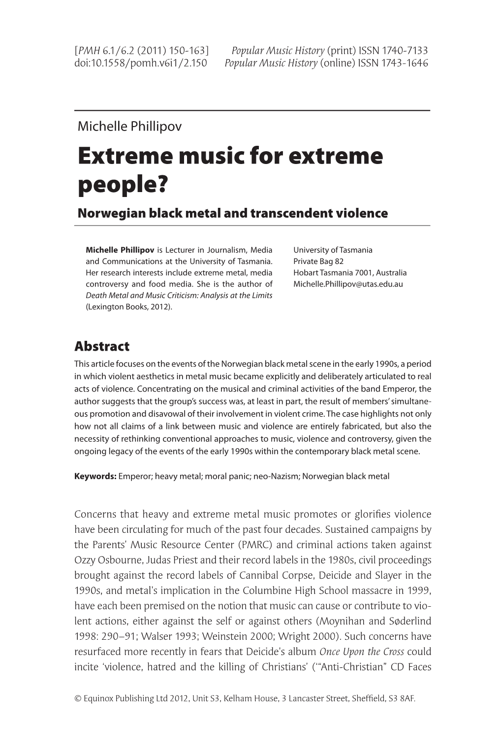 Extreme Music for Extreme People? Norwegian Black Metal and Transcendent Violence