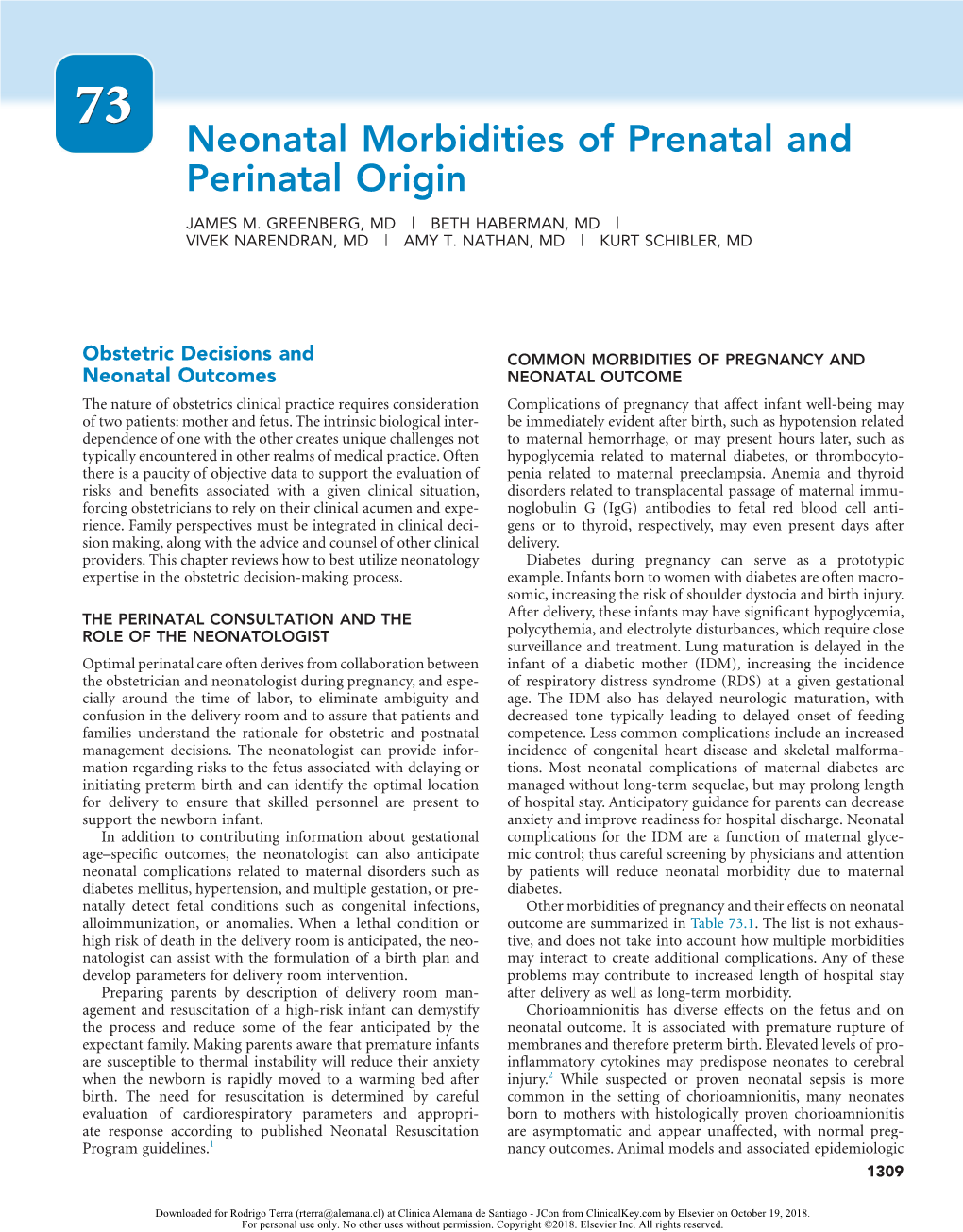 73 Neonatal Morbidities of Prenatal and Perinatal Origin