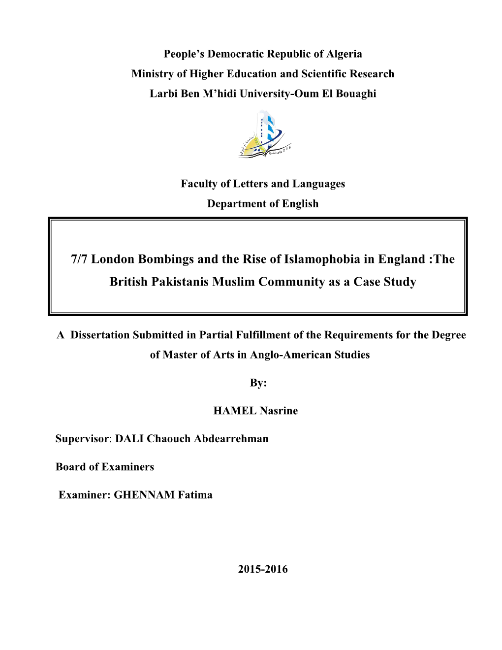 7/7 London Bombings and the Rise of Islamophobia in England :The British Pakistanis Muslim Community As a Case Study