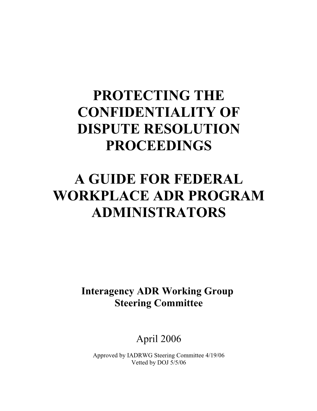 A Guide for Federal Workplace Adr Program Administrators