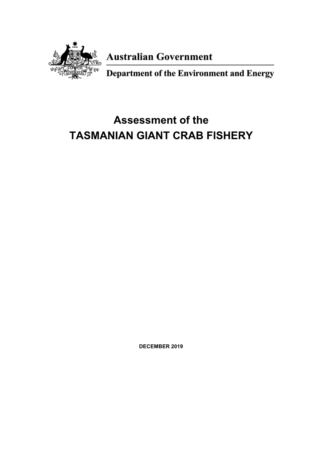 Assessment of the Tasmanian Giant Crab Fishery 2019