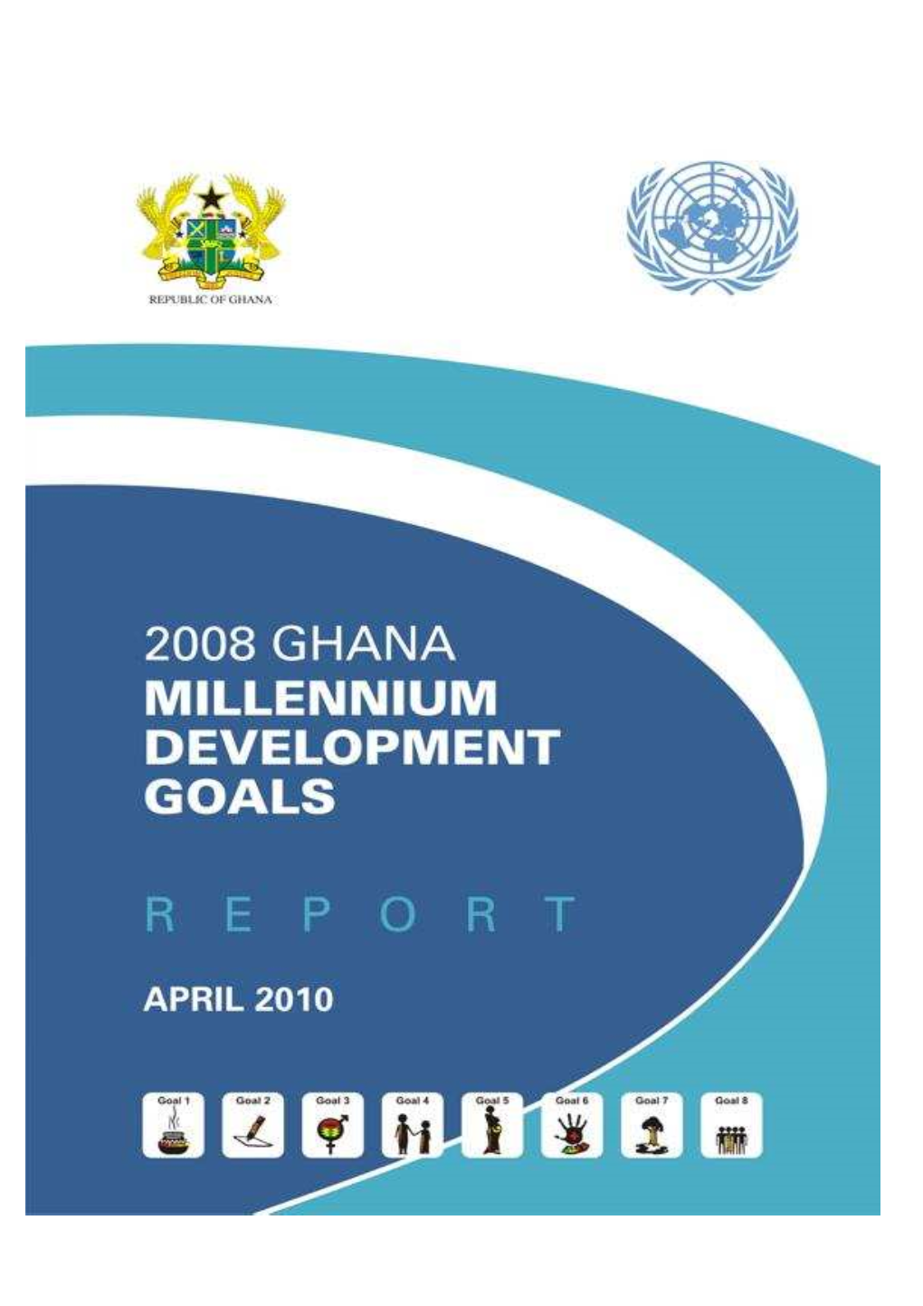 2008 Ghana MDG Report