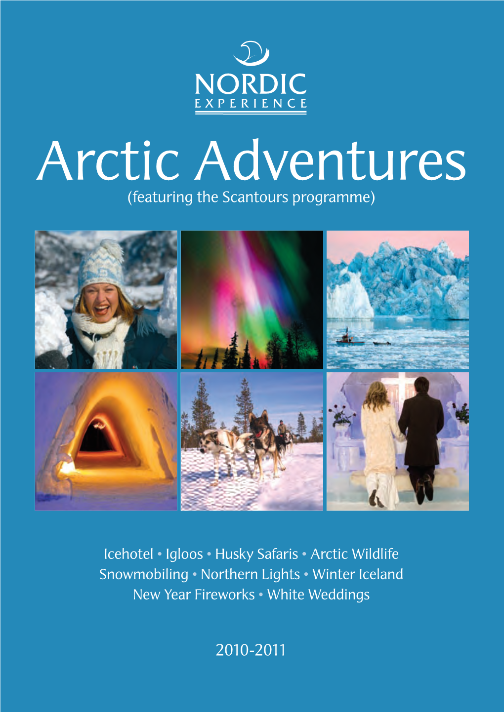 Arctic Adventures (Featuring the Scantours Programme)