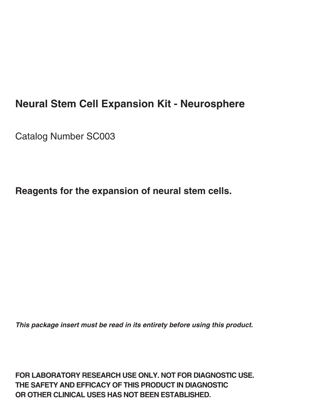 Neural Stem Cell Expansion Kit - Neurosphere